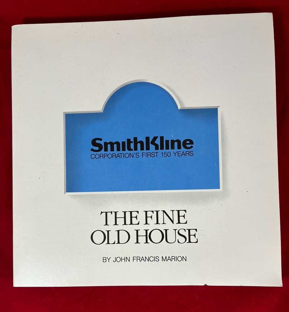 PHARMA 1980 Smith Kline First 150 Years Fine Old House 1980 Paperback Book