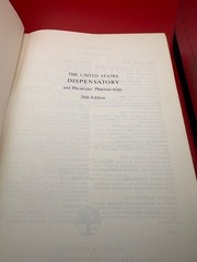 The United States Dispensatory and Physicians‘ Pharmacology, 26th Edition, 1967