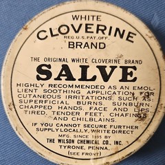 Cloverine White Salve Tin 1 oz 25¢ The Wilson Chemical Co. Inc. Tyrone, Penna.