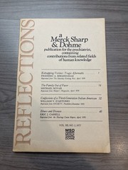 Reflections a Merck Sharp & Dohme Pub. For The Psychiatrist Vol.XII No 2-1977