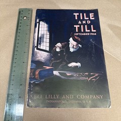 Tile And Till Magazine Eli Lilly And Company September 1938 Indianapolis Indiana