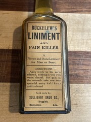 ANTIQUE BUCKELEW’S LINIMENT & PAIN KILLER BOTTLE, SULLIGENT ALABAMA DRUG CO.