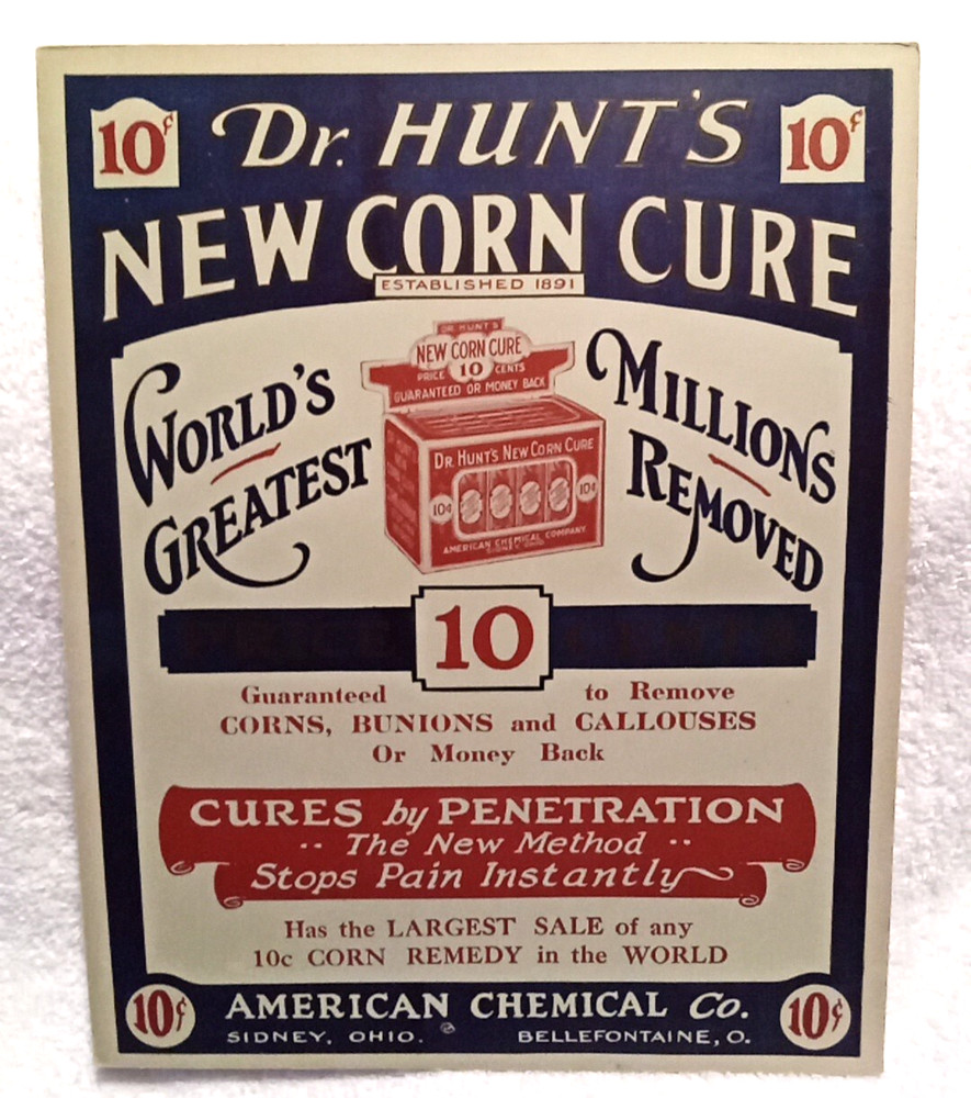 Dr. Hunt’s New Corn Cure American Chemical Co. Vtg Poster Sidney Shelby Co. Ohio