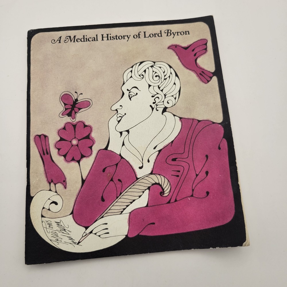 1965 A Medical History Of Lord Byron Pharmaceutical Ad Book