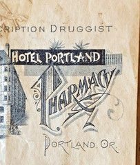 RARE PRESCRIPTION~NAU’S HOTEL PORTLAND PHARMACY~1st 24 HOUR DRUGSTORE IN U.S.