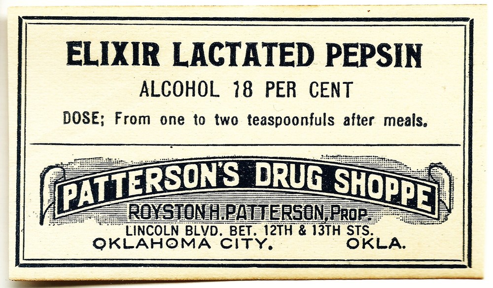 1 Antique Pharmacy Label ELIXIR LACTATED PEPSIN Patterson’s Drug Oklahoma City