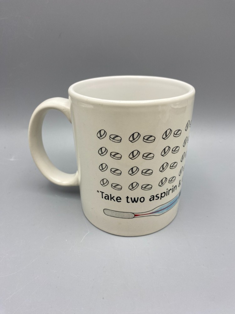 Prestige Medical Aspirin Pharmaceutical Medical Mug Take Two and Call Me Quote