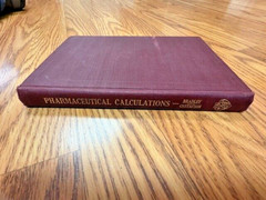 VTG Pharmaceutical Calculations, Bradley & Gustafson 1949 Hard Cover READ