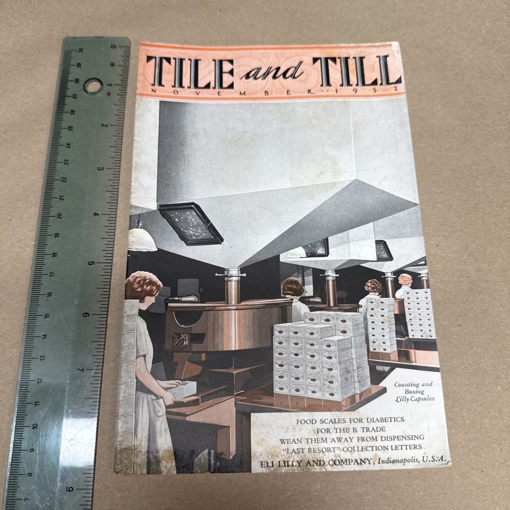 Tile And Till Magazine Eli Lilly And Company November 1932 Indianapolis Indiana