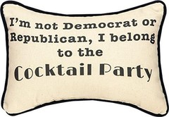 MWW I’m Not A Dem Or Rep Cktl Prty Wor Each