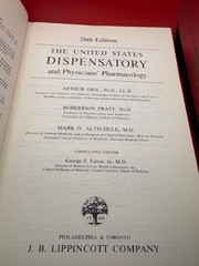 The United States Dispensatory and Physicians‘ Pharmacology, 26th Edition, 1967