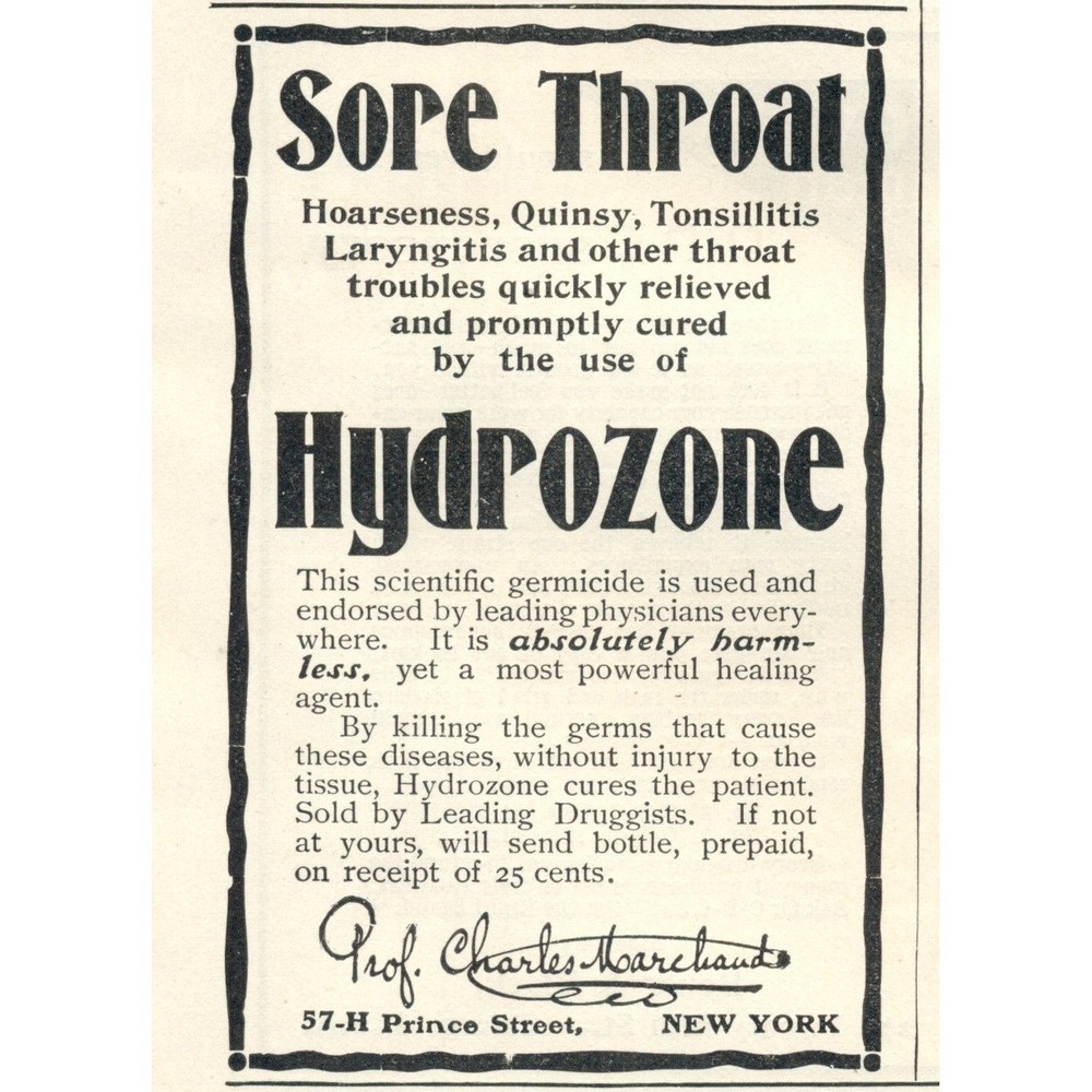 Vintage 1903 Hydrozone Sore Throat Advertisement Print Wall Decor