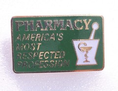 Pharmacy Americas Most Respected Profession Pin CA2