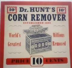 Dr. Hunt’s Corn Remover Vtg Adv Display Poster American Chemical Co. Urbana Ohio