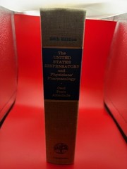 The United States Dispensatory and Physicians‘ Pharmacology, 26th Edition, 1967