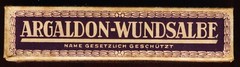 ANTIQUE medical pharm.G.M.B.H WIESBADEN „ARGALDON-WUNDSALBE“