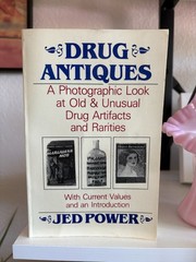 Vintage 1986 Jed Power DRUG ANTIQUES. Illustrated Drug Artifacts & Rare Bottles!