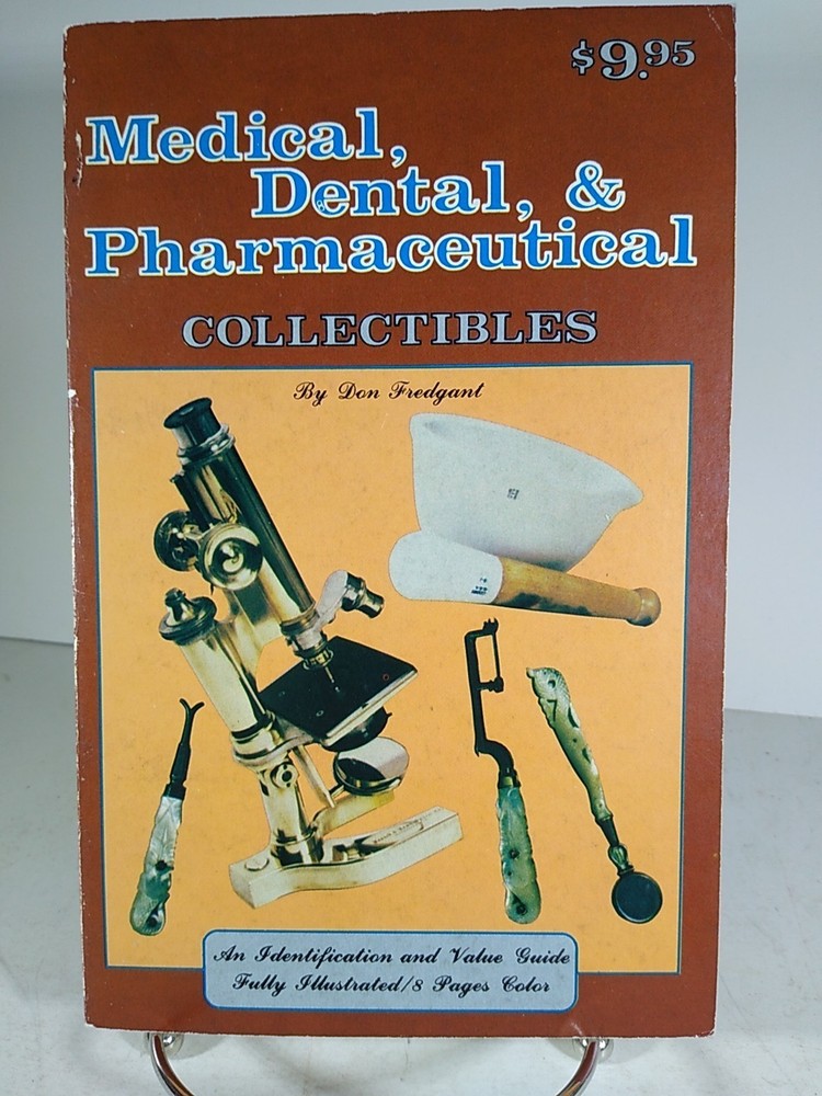 Vintage 1981 Medical, Dental, & Pharmaceutical Collectibles by Don Fredgant