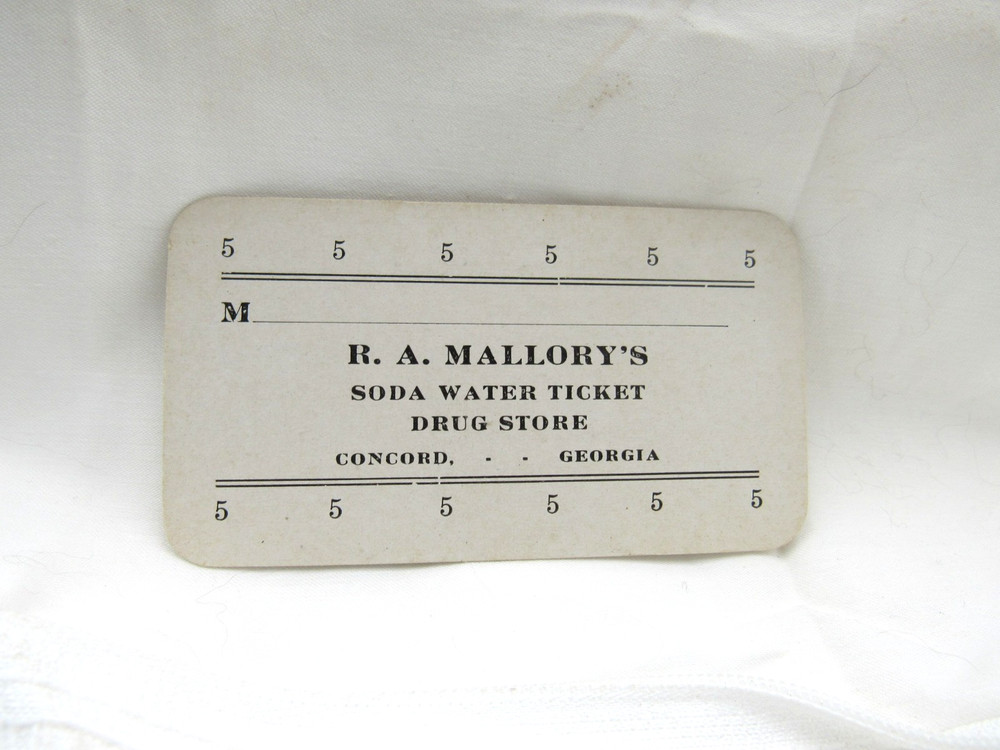 1920’s R.A. Mallory’s Drug Store Soda Water Cardboard Ticket Concord Ga