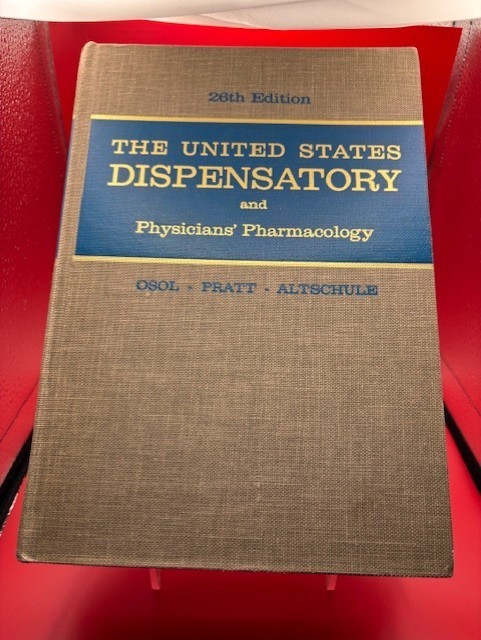 The United States Dispensatory and Physicians‘ Pharmacology, 26th Edition, 1967