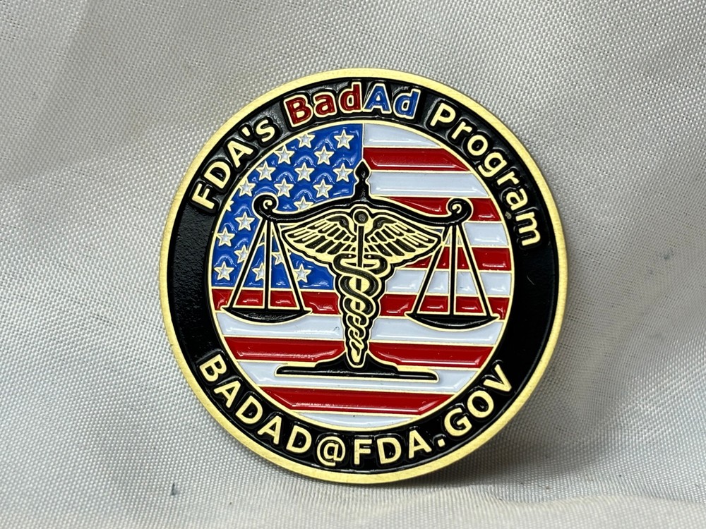 FDA’s BadAd Program Challenge Coin Office Of Prescription Drug Promotion