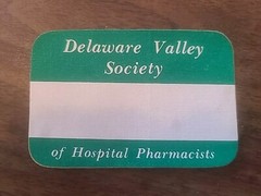 Delaware Valley Society of Hospital Pharmacists Name Tag Collectible 1970s-1980s