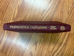 VTG Pharmaceutical Calculations, Bradley & Gustafson 1949 Hard Cover READ