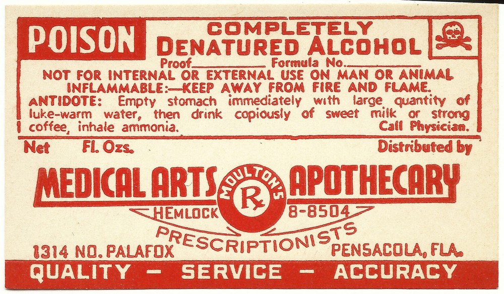 1 Antique Pharmacy Label DENATURED ALCOHOL Medical Arts Apothecary Pensacola