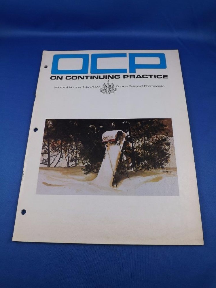OCP ON CONTINUING PRACTICE INFORMATION MAGAZINE 1977 ONTARIO COLLEGE PHARMACISTS