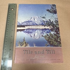 Tile And Till Magazine Eli Lilly And Company July 1941 – Indianapolis Indiana