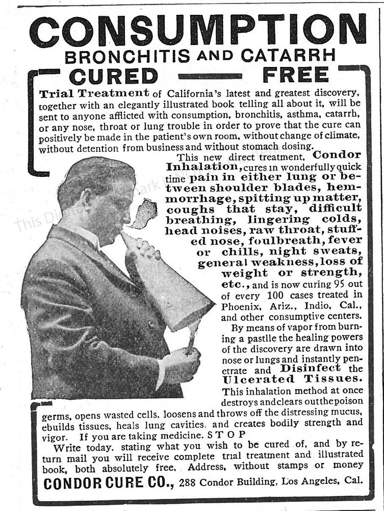 1907 Condor Inhalation NEW CURE Ad Consumption Bronchitis TRIAL TREATMENT CA
