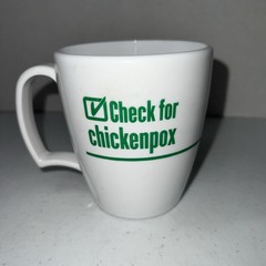 Check For Chickenpox Coffee Mug Melamine Vision USA Made In US