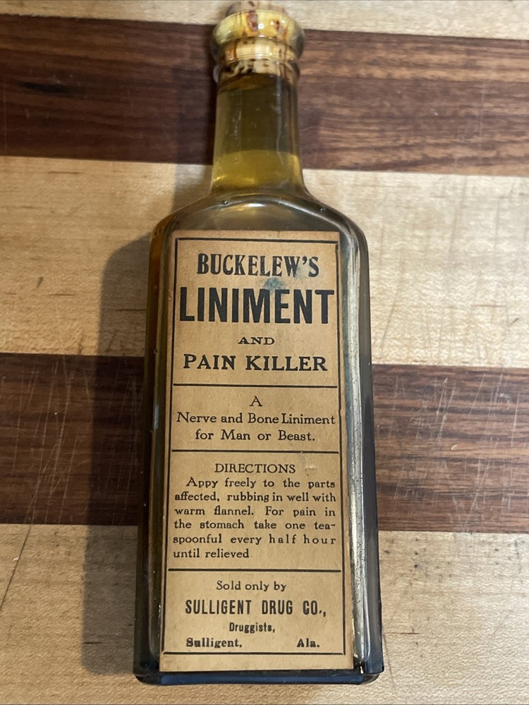 ANTIQUE BUCKELEW’S LINIMENT & PAIN KILLER BOTTLE, SULLIGENT ALABAMA DRUG CO.