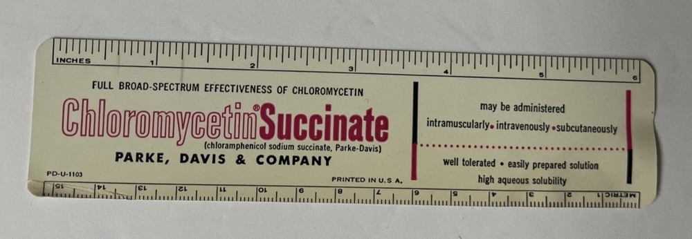 VINTAGE CHLOROMYCETIN ANTIBIOTIC 6-INCH ADVERTISING RULER – PARKE, DAVIS & CO.